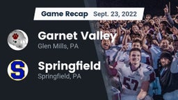 Recap: Garnet Valley  vs. Springfield  2022