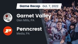 Recap: Garnet Valley  vs. Penncrest  2022