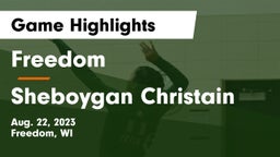 Freedom  vs Sheboygan Christain Game Highlights - Aug. 22, 2023
