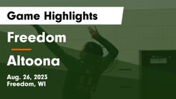 Freedom  vs Altoona  Game Highlights - Aug. 26, 2023