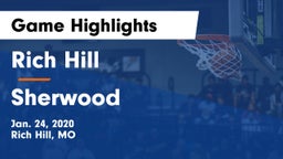 Rich Hill  vs Sherwood Game Highlights - Jan. 24, 2020