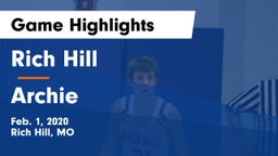 Rich Hill  vs Archie  Game Highlights - Feb. 1, 2020