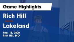 Rich Hill  vs Lakeland  Game Highlights - Feb. 18, 2020