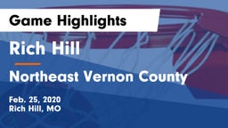 Rich Hill  vs Northeast Vernon County Game Highlights - Feb. 25, 2020