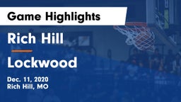 Rich Hill  vs Lockwood  Game Highlights - Dec. 11, 2020