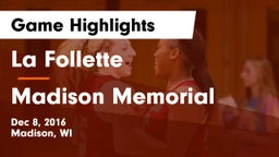 La Follette  vs Madison Memorial Game Highlights - Dec 8, 2016