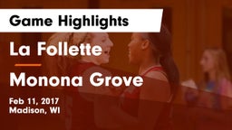 La Follette  vs Monona Grove  Game Highlights - Feb 11, 2017