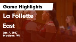 La Follette  vs East  Game Highlights - Jan 7, 2017