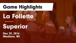 La Follette  vs Superior  Game Highlights - Dec 29, 2016