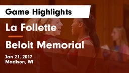 La Follette  vs Beloit Memorial Game Highlights - Jan 21, 2017