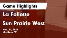La Follette  vs Sun Prairie West  Game Highlights - Nov. 21, 2023