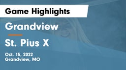 Grandview  vs St. Pius X  Game Highlights - Oct. 15, 2022