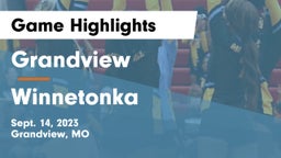 Grandview  vs Winnetonka  Game Highlights - Sept. 14, 2023