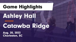 Ashley Hall vs Catawba Ridge  Game Highlights - Aug. 20, 2022