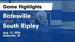 Batesville  vs South Ripley Game Highlights - Aug. 17, 2020