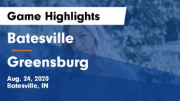 Batesville  vs Greensburg  Game Highlights - Aug. 24, 2020