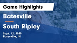 Batesville  vs South Ripley Game Highlights - Sept. 12, 2020