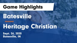 Batesville  vs Heritage Christian  Game Highlights - Sept. 26, 2020
