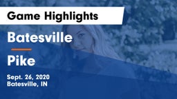 Batesville  vs Pike  Game Highlights - Sept. 26, 2020