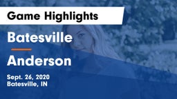 Batesville  vs Anderson Game Highlights - Sept. 26, 2020