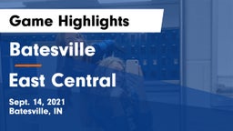 Batesville  vs East Central  Game Highlights - Sept. 14, 2021