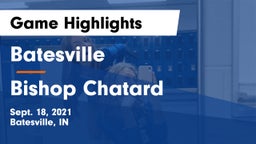 Batesville  vs Bishop Chatard  Game Highlights - Sept. 18, 2021