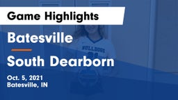 Batesville  vs South Dearborn  Game Highlights - Oct. 5, 2021