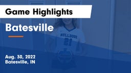 Batesville  Game Highlights - Aug. 30, 2022