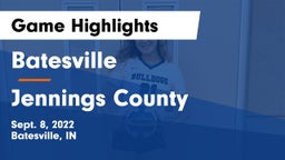 Batesville  vs Jennings County  Game Highlights - Sept. 8, 2022