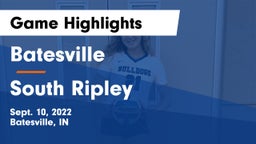 Batesville  vs South Ripley  Game Highlights - Sept. 10, 2022