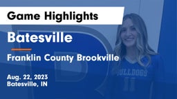 Batesville  vs Franklin County  Brookville Game Highlights - Aug. 22, 2023