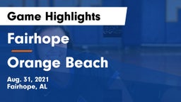 Fairhope  vs Orange Beach  Game Highlights - Aug. 31, 2021