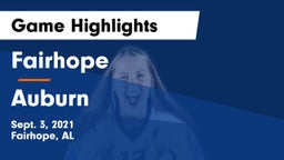 Fairhope  vs Auburn  Game Highlights - Sept. 3, 2021