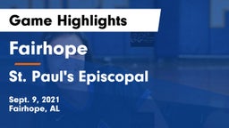 Fairhope  vs St. Paul's Episcopal  Game Highlights - Sept. 9, 2021