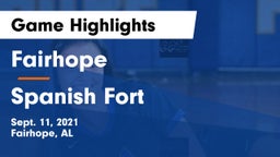 Fairhope  vs Spanish Fort  Game Highlights - Sept. 11, 2021