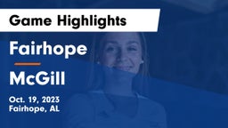 Fairhope  vs McGill Game Highlights - Oct. 19, 2023