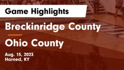 Breckinridge County  vs Ohio County  Game Highlights - Aug. 15, 2023