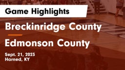 Breckinridge County  vs Edmonson County Game Highlights - Sept. 21, 2023