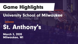 University School of Milwaukee vs St. Anthony's Game Highlights - March 3, 2020