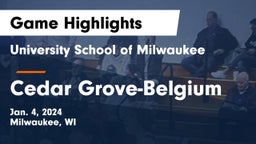 University School of Milwaukee vs Cedar Grove-Belgium  Game Highlights - Jan. 4, 2024