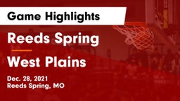 Reeds Spring  vs West Plains  Game Highlights - Dec. 28, 2021