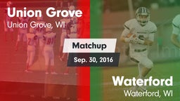 Matchup: Union Grove High vs. Waterford  2016