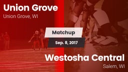 Matchup: Union Grove High vs. Westosha Central  2017