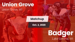 Matchup: Union Grove High vs. Badger  2020