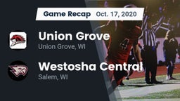 Recap: Union Grove  vs. Westosha Central  2020