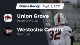 Recap: Union Grove  vs. Westosha Central  2021