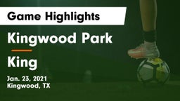 Kingwood Park  vs King  Game Highlights - Jan. 23, 2021