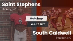 Matchup: Saint Stephens High vs. South Caldwell  2017