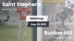 Matchup: Saint Stephens High vs. Bunker Hill  2018
