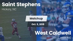 Matchup: Saint Stephens High vs. West Caldwell  2018